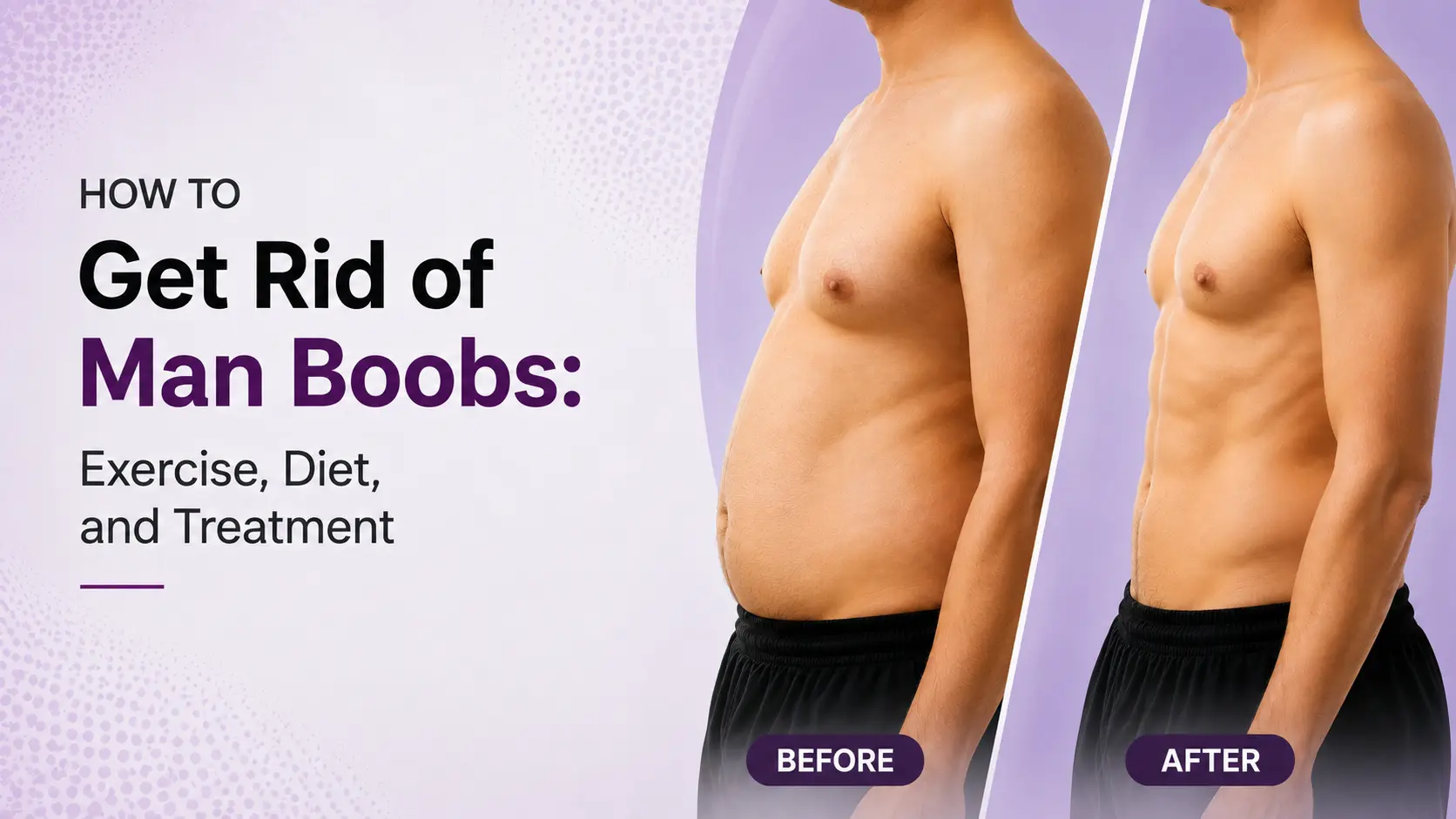 how-to-get-rid-of-man-boobs